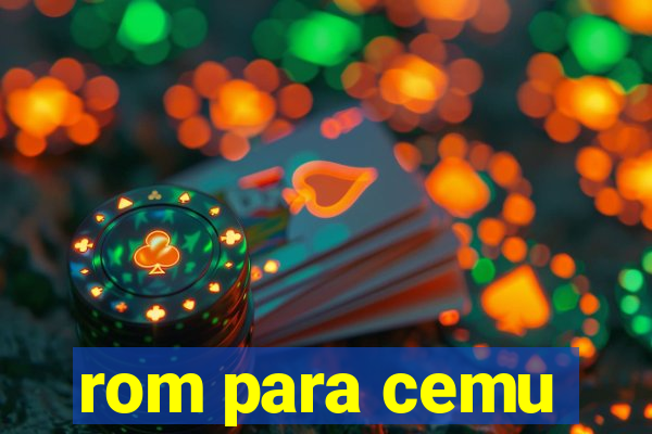 rom para cemu